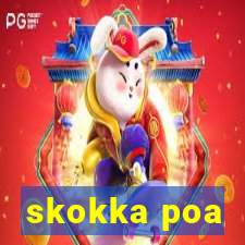skokka poa